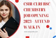 CSIR-CLRI BSc Chemistry Job Opening 2023 - Attend Walk In