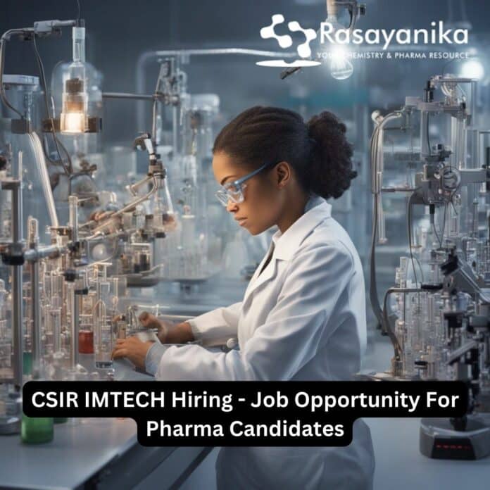 CSIR IMTECH Hiring PhD Pharmacy Candidates - Applications Invited