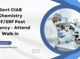 Govt CIAB Chemistry JRF/SRF Post Vacancy - Attend Walk in