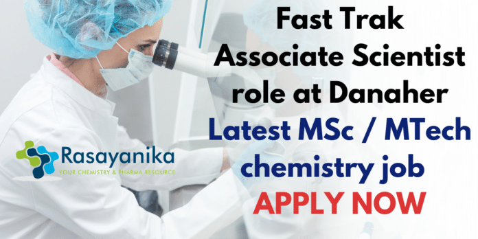 Associate scientist role at Danaher