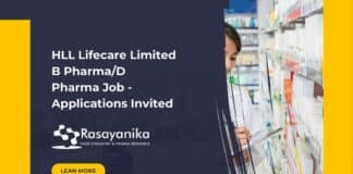 HLL Lifecare Limited B Pharma/D Pharma Job - Applications Invited