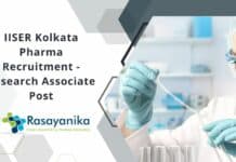 IISER Kolkata Pharma Recruitment - Research Associate Post