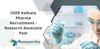 IISER Kolkata Pharma Recruitment - Research Associate Post