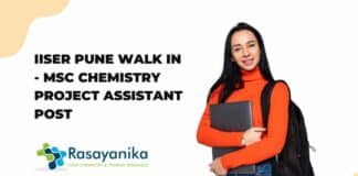 IISER Pune Walk in - MSc Chemistry Project Assistant Post