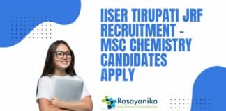 IISER Tirupati JRF Recruitment - MSc Chemistry Candidates Apply