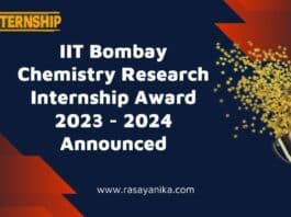 IIT Bombay Chemistry Research Internship Award 2023 - 2024 Announced