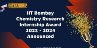 IIT Bombay Chemistry Research Internship Award 2023 - 2024 Announced