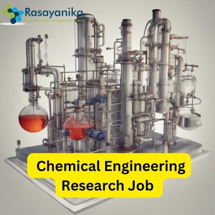 IIT Guwahati Chemical Engineering Research Job Opening