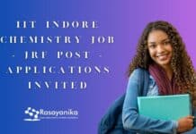 IIT Indore Chemistry Job - JRF Post - Applications Invited