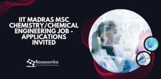 IIT Madras MSc Chemistry/Chemical Engineering Job - Applications Invited