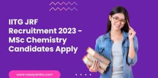 IITG JRF Recruitment 2023 - MSc Chemistry Candidates Apply