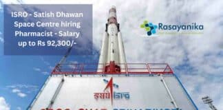 ISRO - Satish Dhawan Space Centre hiring Pharmacist - Applications Invited
