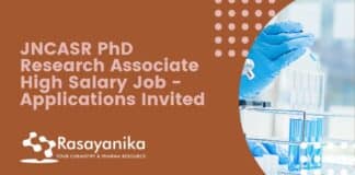 JNCASR PhD Research Associate High Salary Job - Applications Invited