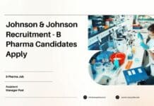 Johnson & Johnson Recruitment - B Pharma Candidates Apply