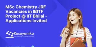 MSc Chemistry JRF Vacancies in IBITF Project @ IIT Bhilai - Applications Invited