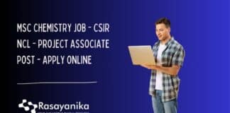 MSc Chemistry Job - CSIR NCL - Project Associate Post - Apply Online
