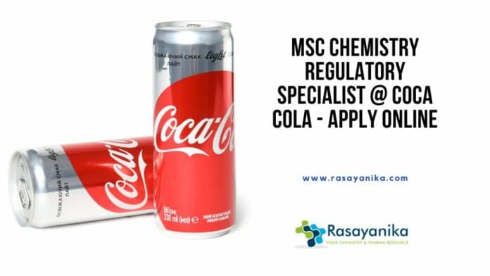 MSc Chemistry Regulatory Specialist @ Coca Cola - Apply Online