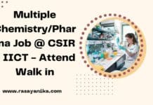 Multiple Chemistry/Pharma Job @ CSIR – IICT - Attend Walk in