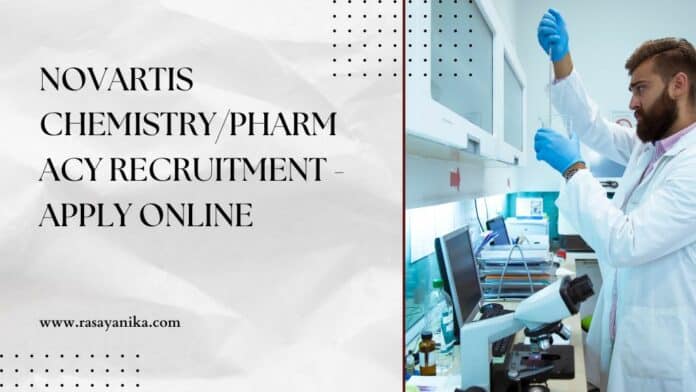 Novartis Chemistry/Pharmacy Recruitment - Apply Online