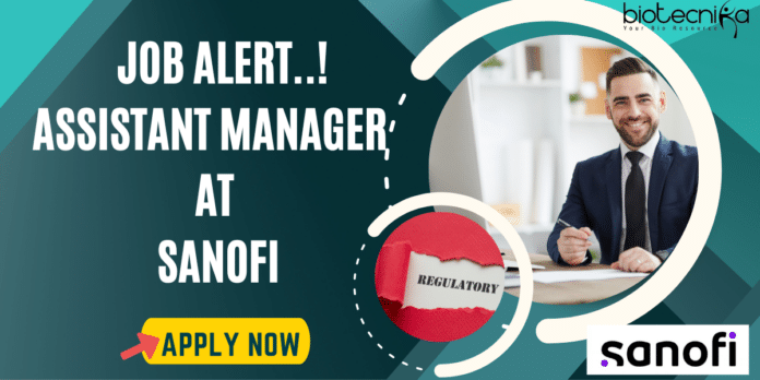 Assistant Manager at Sanofi