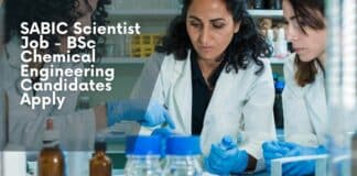 SABIC Scientist Job - BSc Chemical Engineering Candidates Apply