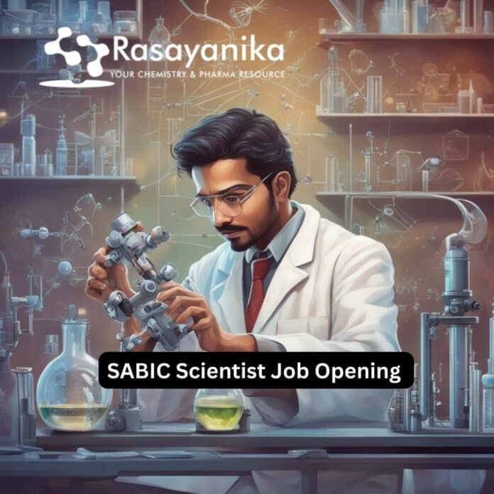 SABIC Scientist Job Opening - Chemical Engineering Candidates Apply