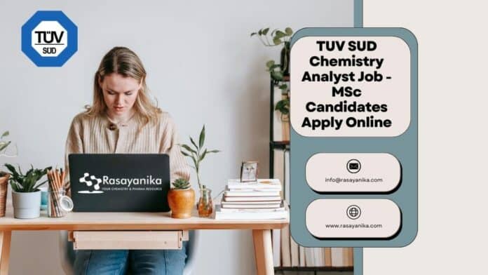 TUV SUD Chemistry Analyst Job - MSc Candidates Apply Online