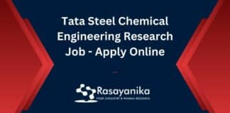 Tata Steel Chemical Engineering Research Job - Apply Online