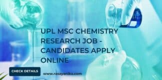 UPL MSc Chemistry Research Job - Candidates Apply Online