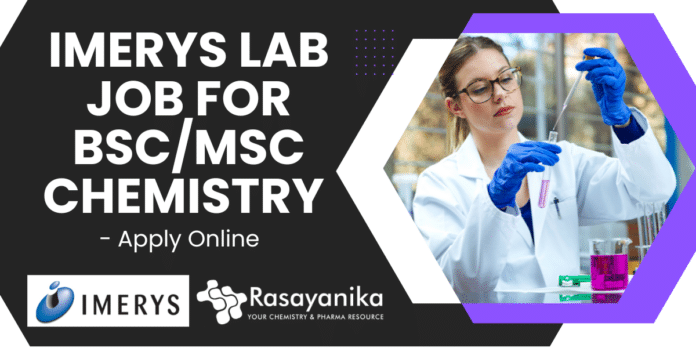 IMERYS Lab Job for BSC/MSC Chemistry - Apply Online