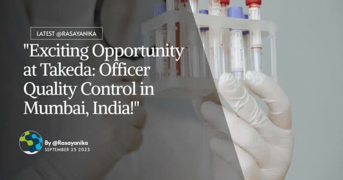 Takeda QC Chemistry Job - Apply Online