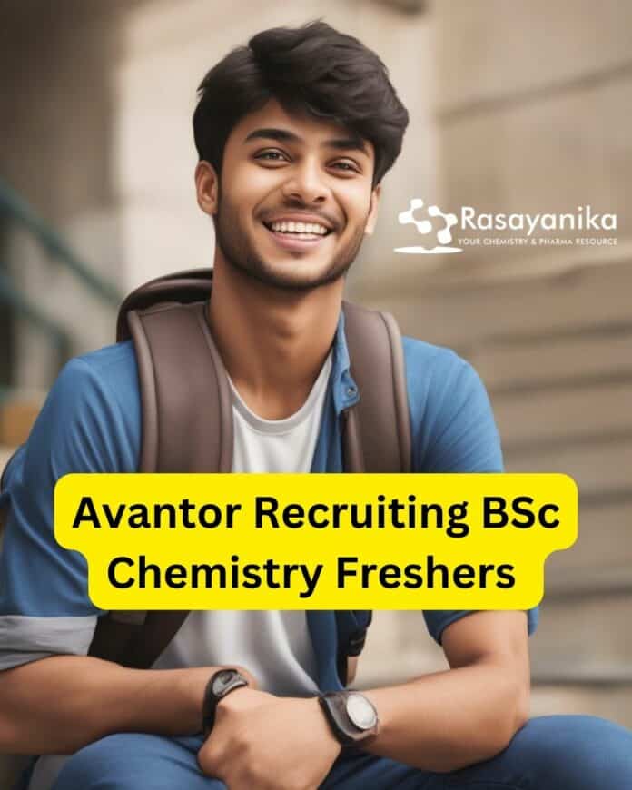 Avantor Recruiting BSc Chemistry Freshers - Candidates Apply Onlinea heading