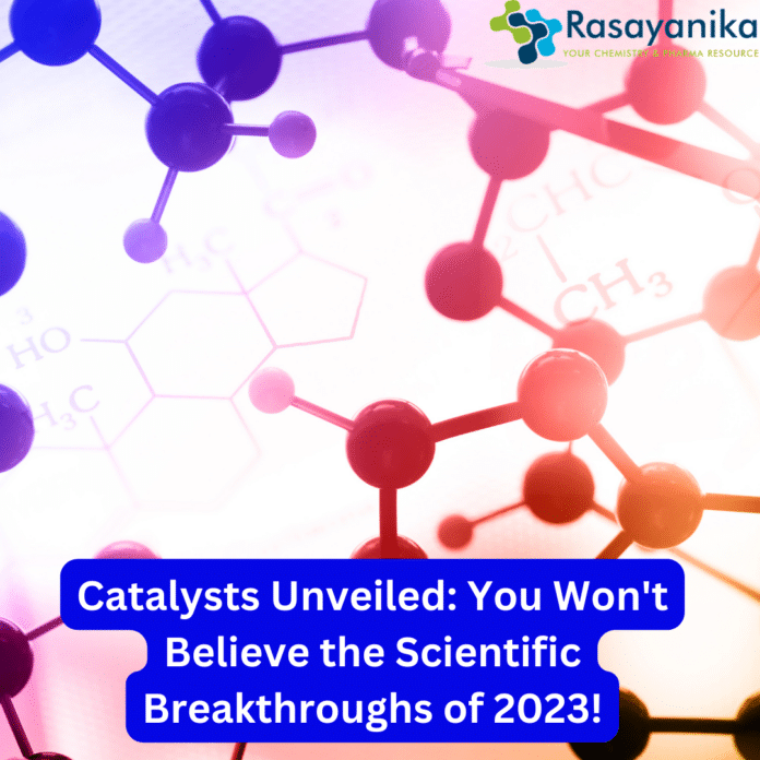 catalysts
