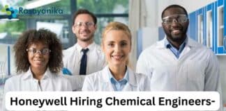 Honeywell Hiring Chemical Engineers