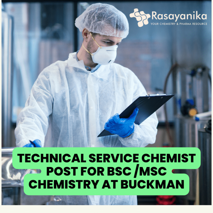 Buckman is Hiring BSc /MSc Chemistry for Technical Chemist Post