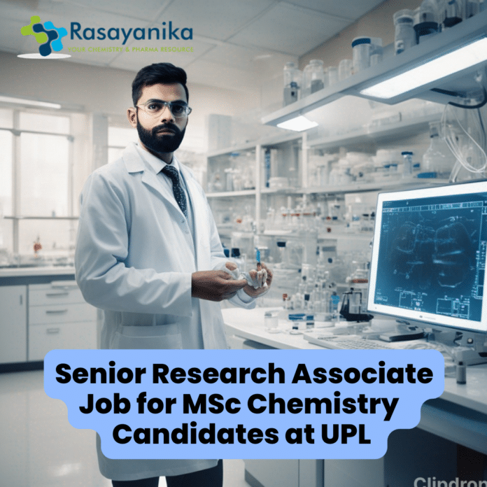 UPL Hiring MSc Chemistry for Senior Research Associate Position
