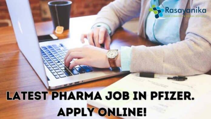 Pfizer Hiring Pharma Graduates