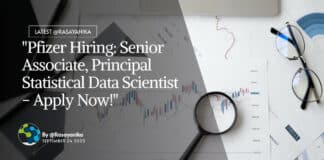 "Pfizer Hiring: Senior Associate, Principal Statistical Data Scientist - Apply Now!"