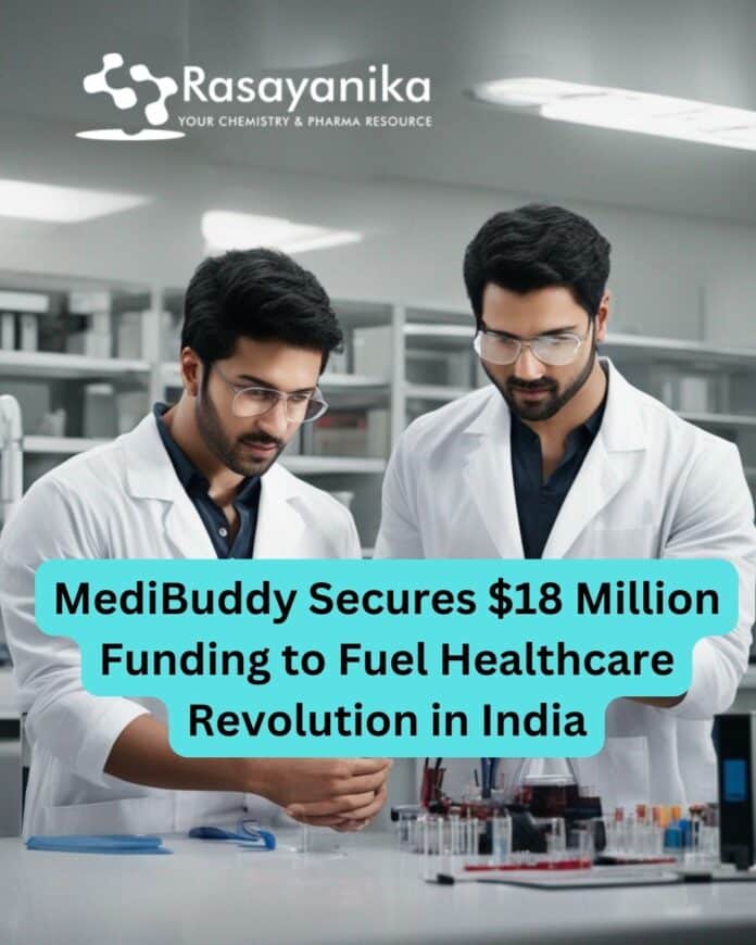 MediBuddy Secures $18 Million Funding to Fuel Healthcare Revolution in India