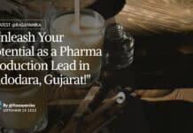 "Unleash Your Potential as a Pharma Production Lead in Vadodara, Gujarat!"