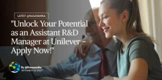 "Unlock Your Potential as an Assistant R&D Manager at Unilever - Apply Now!"