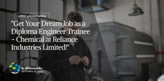 "Get Your Dream Job as a Diploma Engineer Trainee - Chemical at Reliance Industries Limited!"