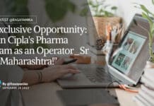 "Exclusive Opportunity: Join Cipla's Pharma Team as an Operator_Sr in Maharashtra!"