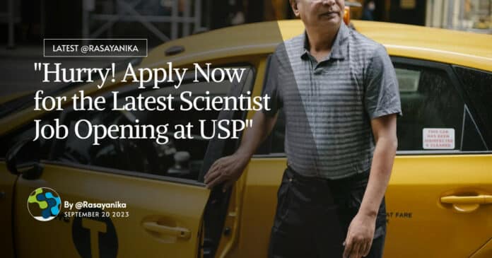 "Hurry! Apply Now for the Latest Scientist Job Opening at USP"