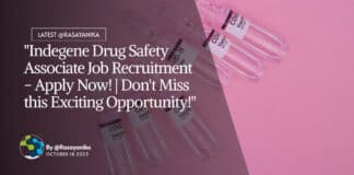 "Indegene Drug Safety Associate Job Recruitment - Apply Now! | Don't Miss this Exciting Opportunity!"