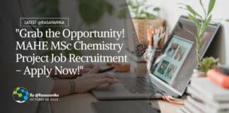 "Grab the Opportunity! MAHE MSc Chemistry Project Job Recruitment - Apply Now!"