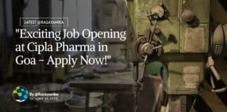"Exciting Job Opening at Cipla Pharma in Goa - Apply Now!"