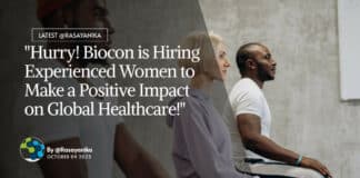 "Hurry! Biocon is Hiring Experienced Women to Make a Positive Impact on Global Healthcare!"