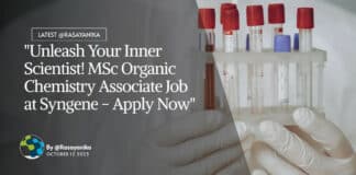 MSc Organic Chemistry Associate Job Recruitment at Syngene - Apply Now
