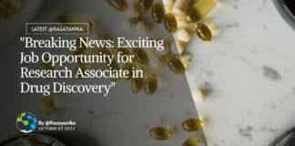 "Breaking News: Exciting Job Opportunity for Research Associate in Drug Discovery"
